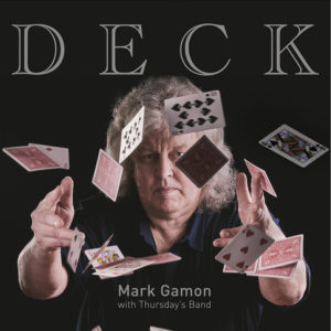 Mark Gamon - Deck