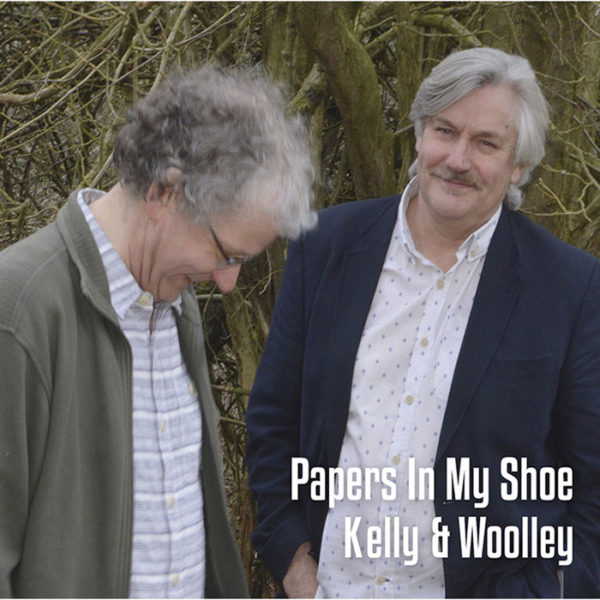 Kelly and Woolley - Paper in my shoes