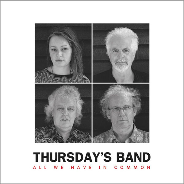 Thursday's Band - All we have in common